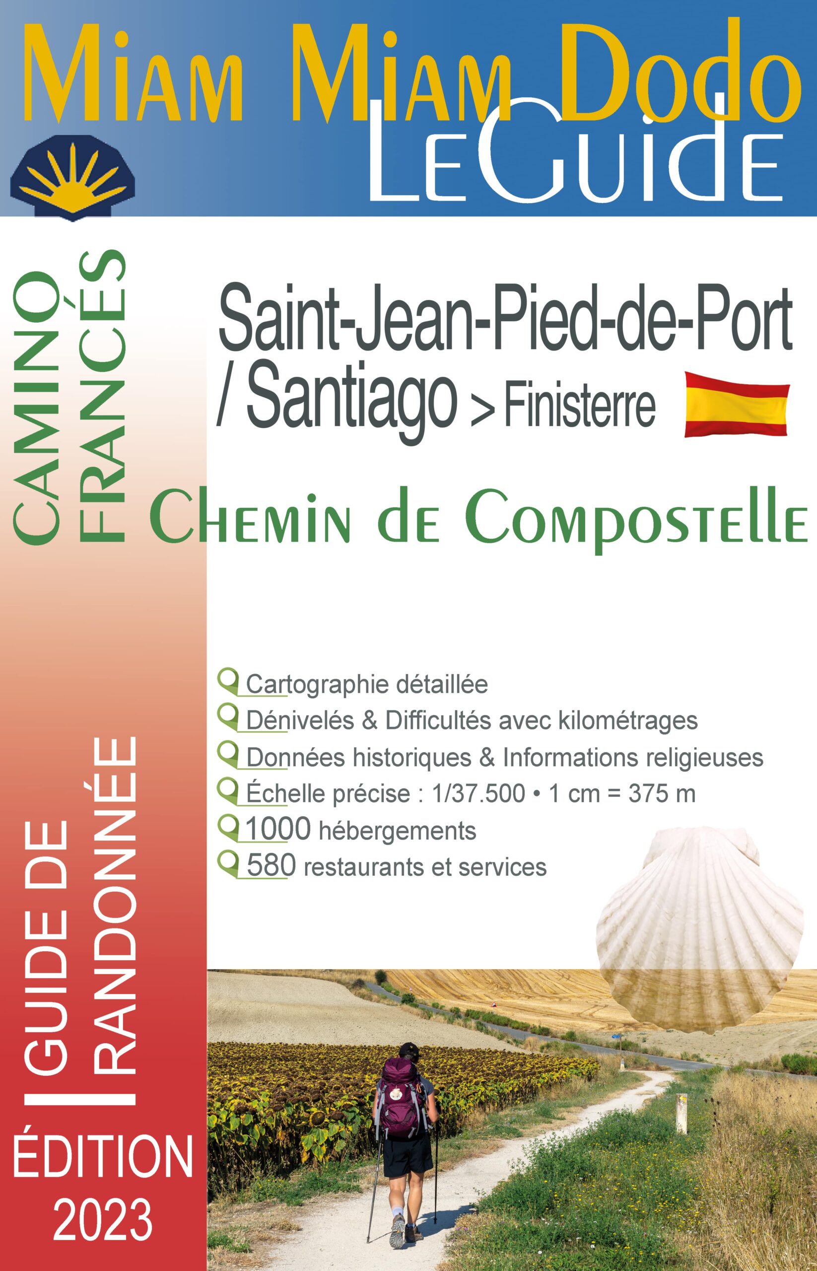 La Collection Des Guides Miam Miam Dodo Chemin De Compostelle